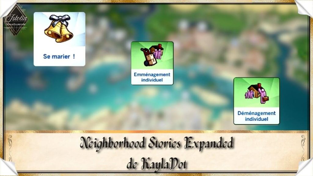 Traduction FR Neighborhood Stories Expanded de KaylaDot traduit par Istolia Sims 4